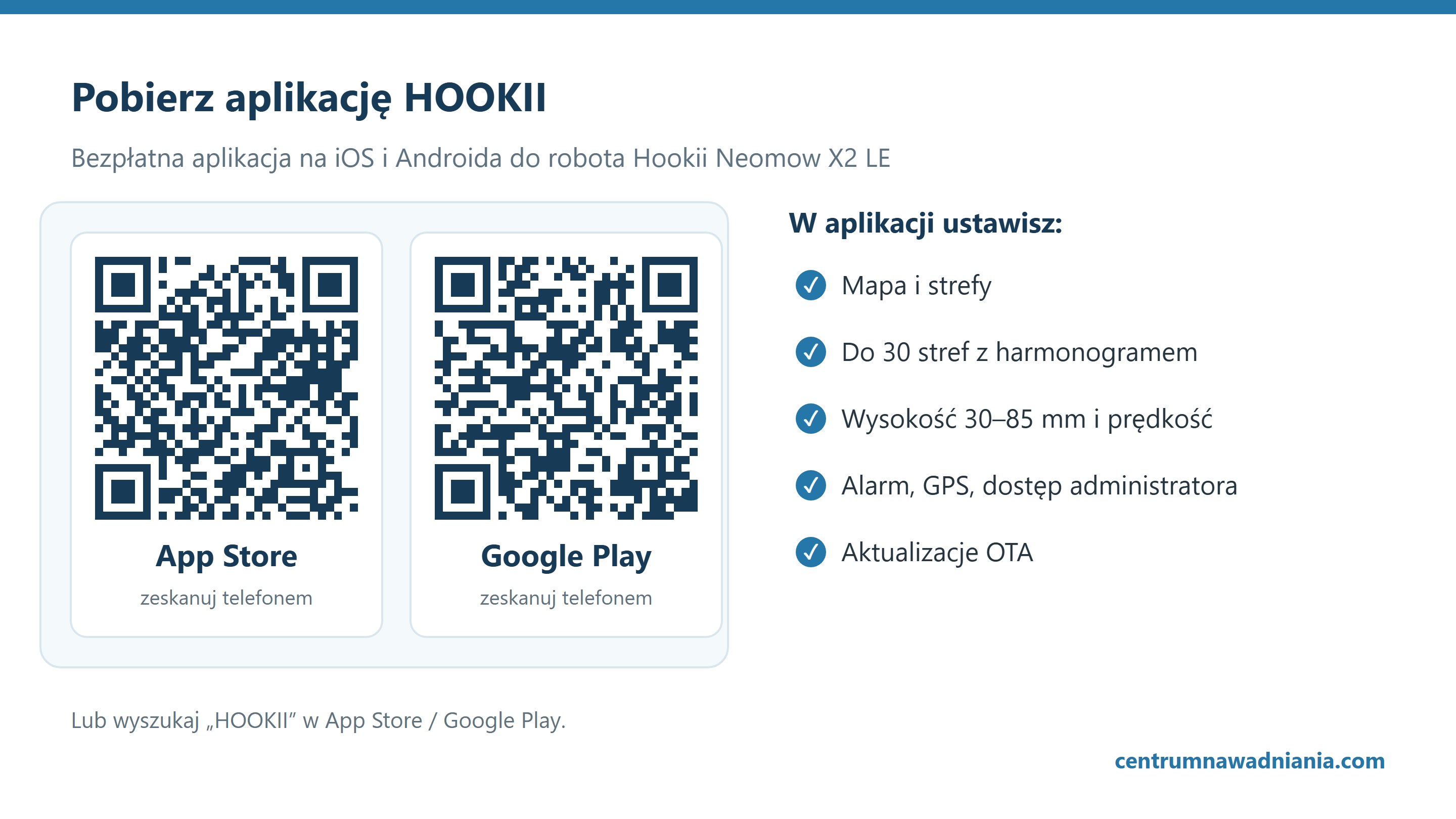 Kody QR do pobrania aplikacji HOOKII z App Store i Google Play – sterowanie robotem Hookii Neomow X2 LE