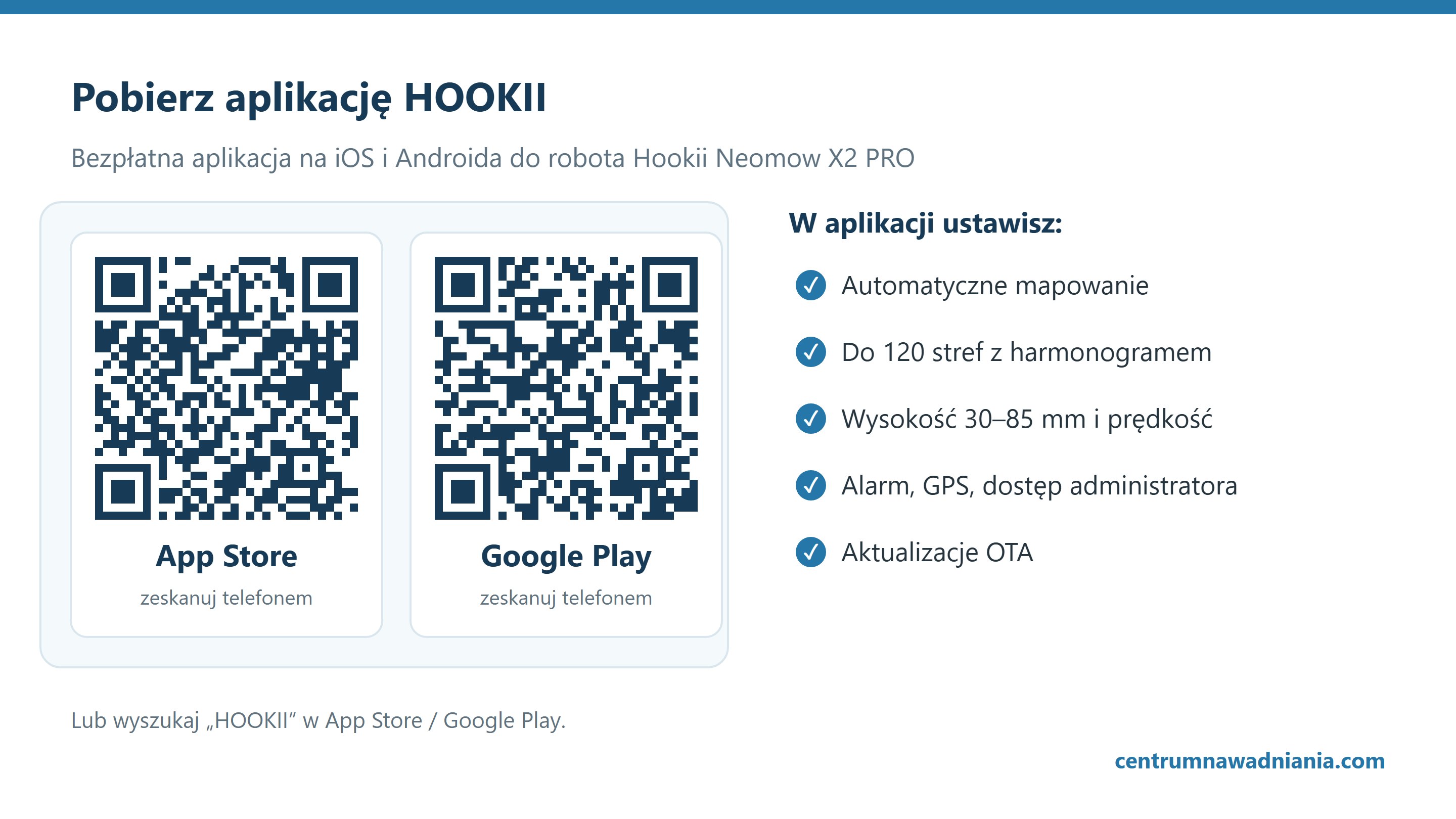 Kody QR do pobrania aplikacji HOOKII z App Store i Google Play – sterowanie robotem Hookii Neomow X2 PRO