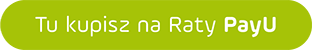 Tu kupisz na raty PayU — informacje